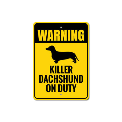 Dachshund Warning Aluminum Sign