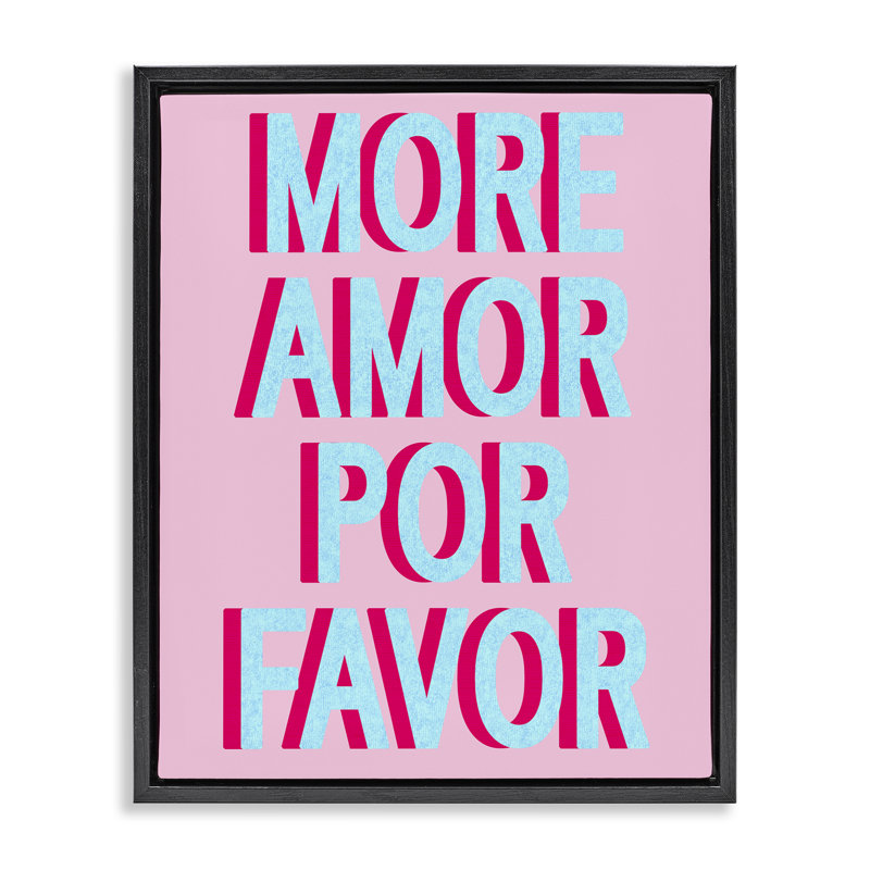 «More Amor» par Daphne Polselli, Cadre flottant noir de jais, H 21 po x l 17 po