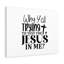 Jesus In Me - Wrapped Canvas Print-99522630
