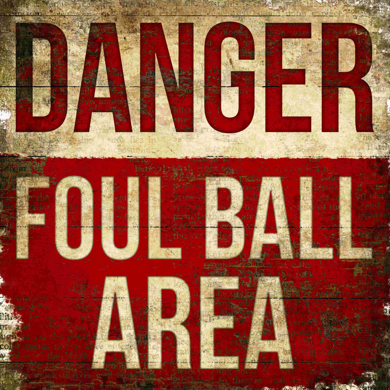 Foul Ball, H 12 po x l 12 po x P 1,25 po