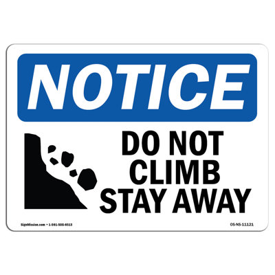 Do Not Climb Stay Away Sign with Symbol