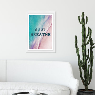 Just Breathe Ocean - Reproduction d'art textuel sur papier encadré