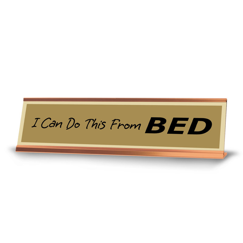 «I Can Do This from Bed»