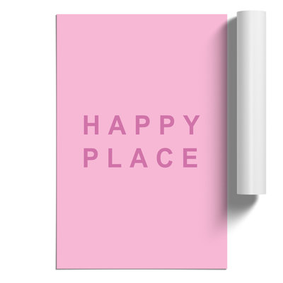 Happy Place Pink - Frameless Print