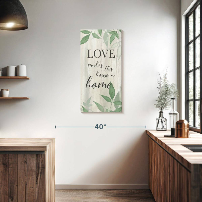 Love Makes Wall Sign, 36" H x 18" W