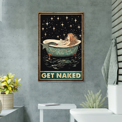 Mermaid Chilling With Wine - Just Get Naked Gallery Wrapped Canvas - Bath And Laundry Illustration Decor, Turquoise And White Bathroom Decor
