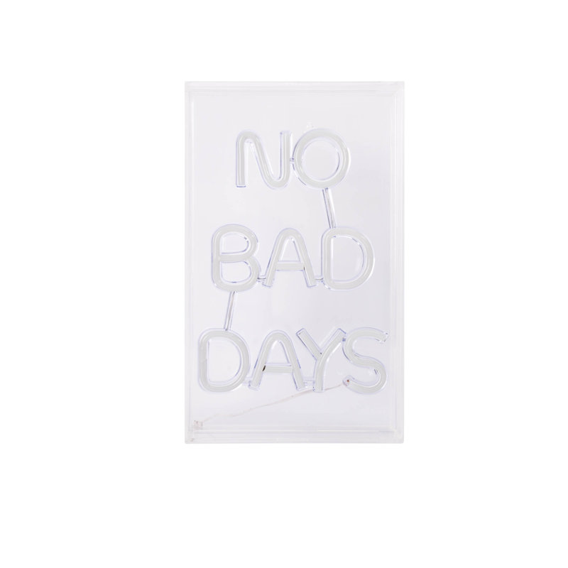 30Cm "No Bad Days" LED Sign