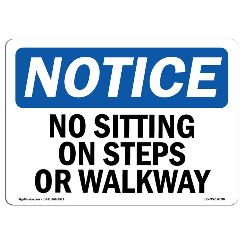«No Sitting On Steps or Walkway», panneau en aluminium 12 x 18
