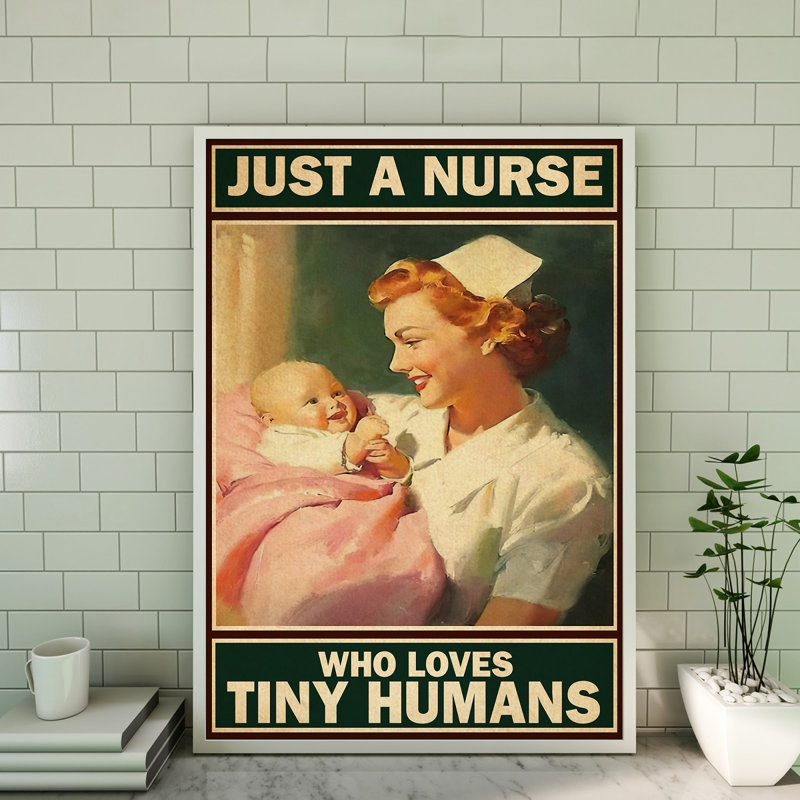 «A Nurse Who Loves Tiny Humans», toile tendue pour la profession, décor vert et orange, H 36 po x l 24 po x P 2 po
