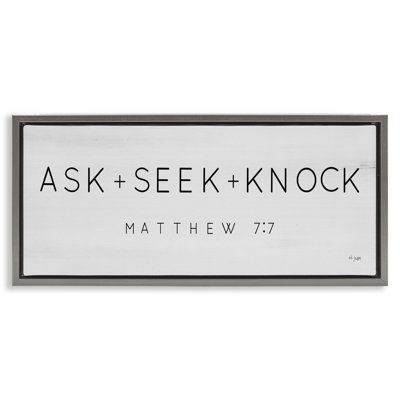 Ask Seek Knock