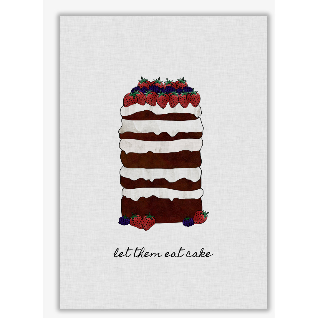 Let Them Eat Cake - Print