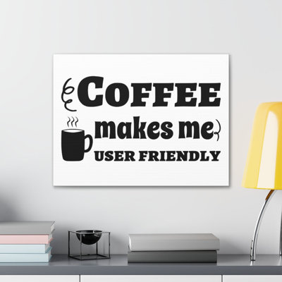 Décoration murale inspirante «Coffee Makes Me Motivation»