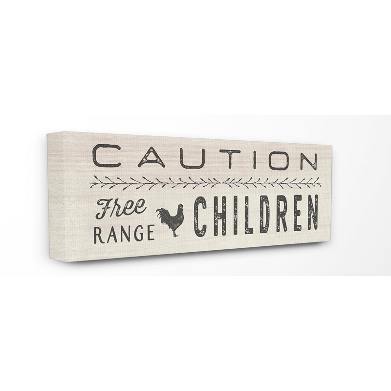 «Attention Free Range Children», art mural, H 10 po x l 24 po, Toile tendue