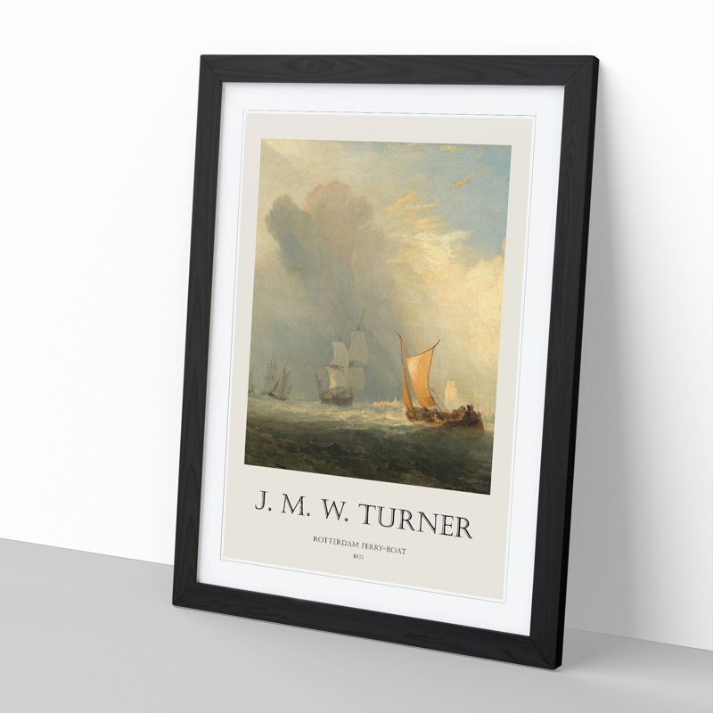 Rotterdam Ferry Boat by Joseph-Mallord William Turner - Picture Frame Graphic Art, 65cm H x 48cm W x 2cm D