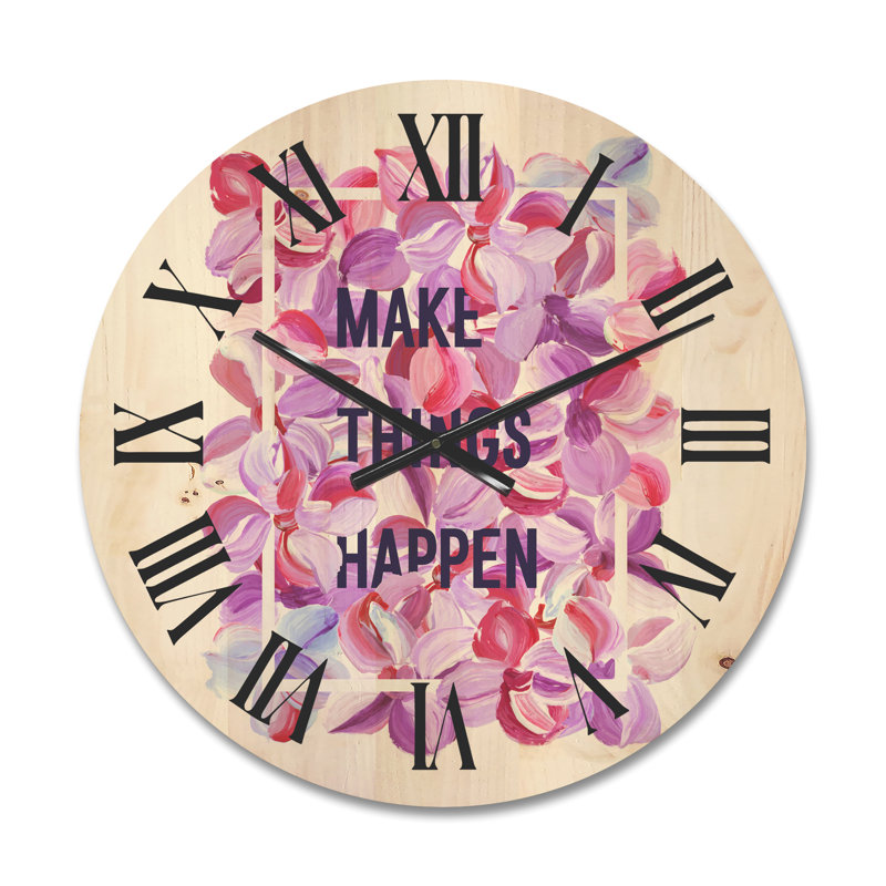 Horloge murale «Make Things Happen», Moyen