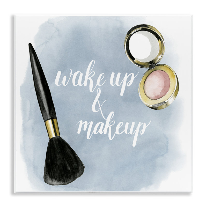 'Blue Watercolor Wake Up and Make Up' - Wrapped Canvas Print