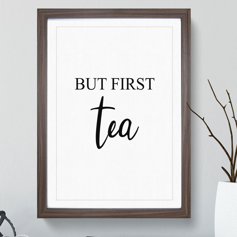 But First Tea - Picture Frame Typography, 65cm H x 48cm W x 2cm D, Walnut