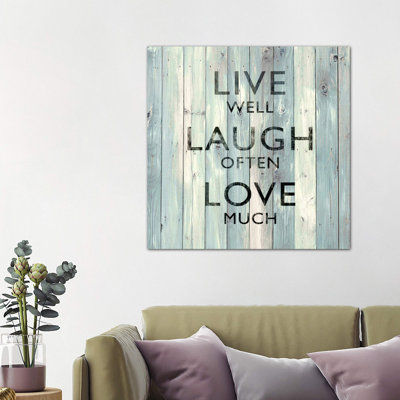 Live Well, Laugh Often, Love Much On Wood by Jamie MacDowell - Wrapped Canvas Print
