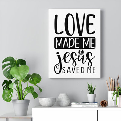 Jesus Saved Me - Wrapped Canvas Print