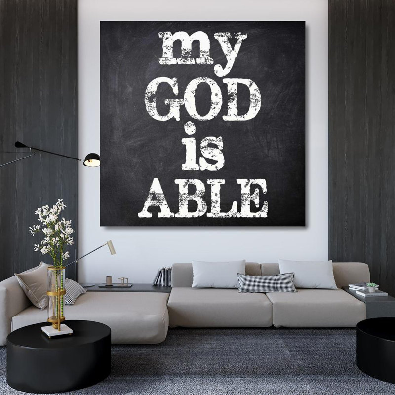 Ophelia & Co. Greene, Taylor Gallery Wrapped Canvas Art Titled: MY GOD IS ABLE, 36" H x 36" W