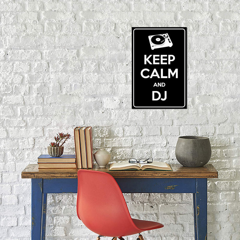 Keep Calm & DJ - Wrapped Canvas Print, 66.04 cm H x 45.72 cm W x 1.91 cm D
