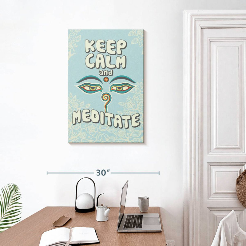 Tergel Keep Calm Meditate, 30" H x 20" W