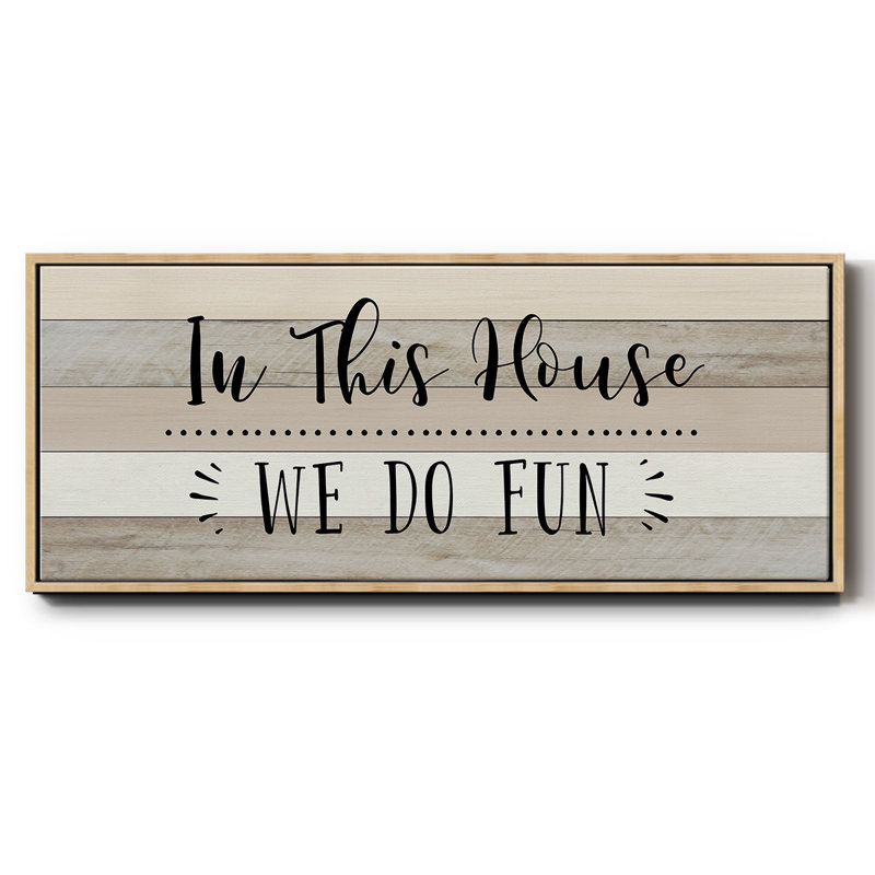 We Do Fun - Toile encadrée