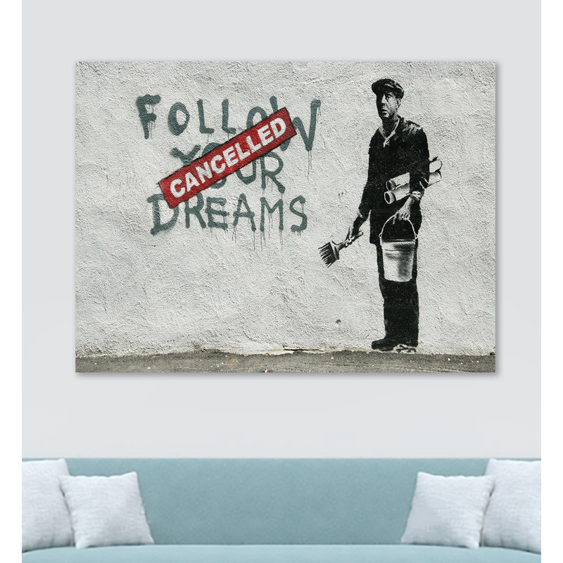 Banksy Follow Your Dreams by Banksy - Wrapped Canvas Print, 41cm H x 61cm W x 3.8cm D