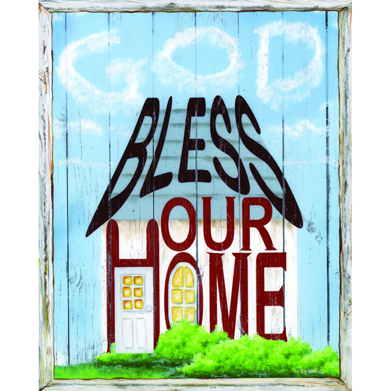 " God Bless Our Home ", 24" H x 18" W