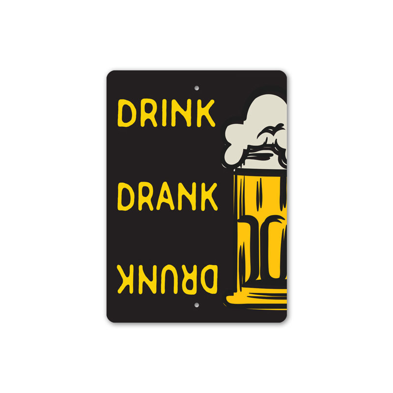 Plaque «Drink Drank Drunk Beer» en aluminium, H 18 po x l 12 po x P 0,06 po