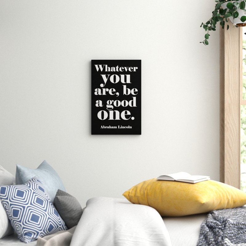 «Be a Good One», reproduction d'art textuel sur toile tendue, H 24 po x l 16 po x P 1,5 po