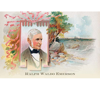 " Ralph Waldo Emerson "