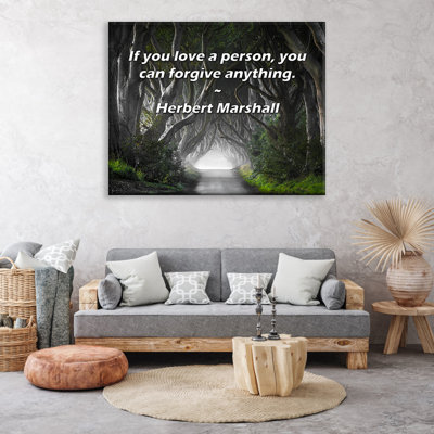 Astoria Grand Gallery Wrapped Canvas By Herbert Marshall: "If you love a person, you can forgive anyt