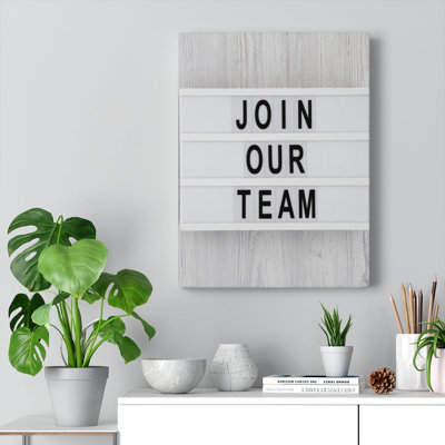 Join Our Team - Wrapped Canvas Print