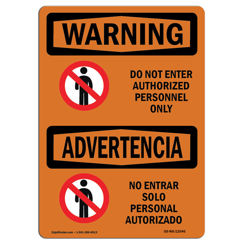 Osha Warning Sign, 18" H x 12" W x 0.1" D