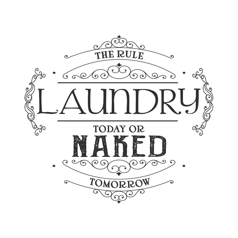Laundry Today - Textual Art Print, 51cm H x 76cm W, Wrapped Canvas