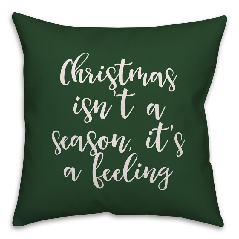  Noël n'est pas une saison, c'est un coussin décoratif, Vert foncé, Coussin décoratif