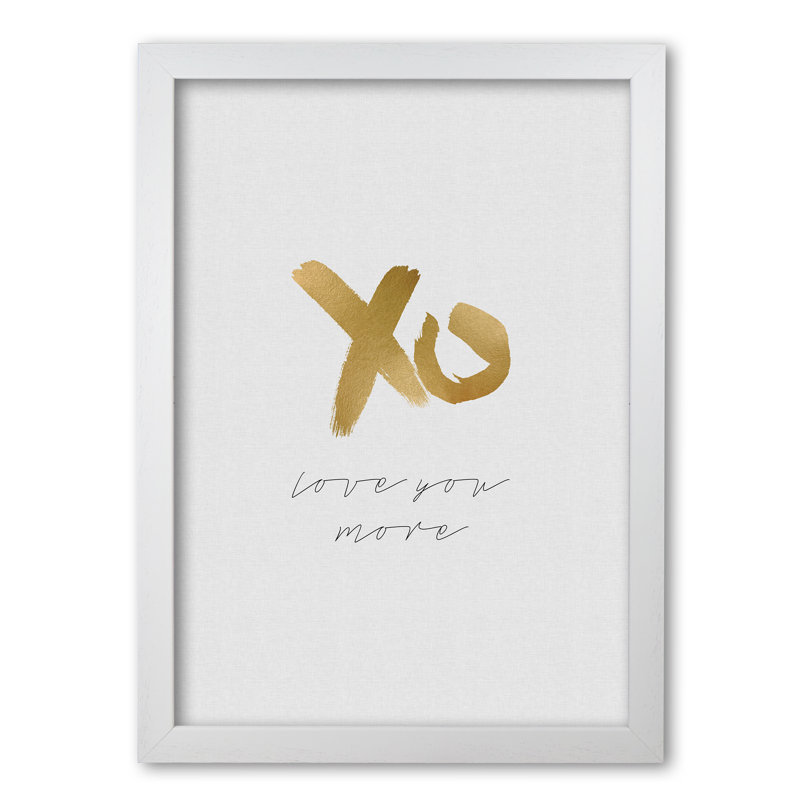 Love You More - Print, White Grain Frame, 60 cm H x 42 cm W x 5 cm D