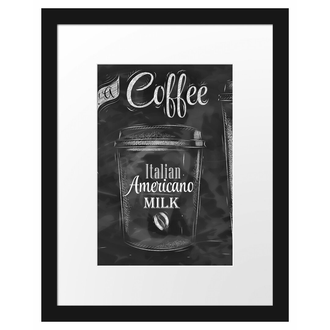 Gerahmtes Poster Take A Coffee - Kaffee zum Mitnehmen