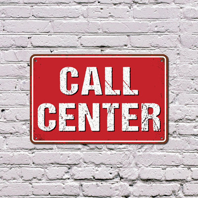Call Center 13 Inch x 20 Inch Plastic Sign