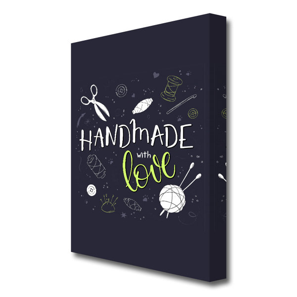 East Urban Home Handmade With Love - Wrapped Canvas Typography ...