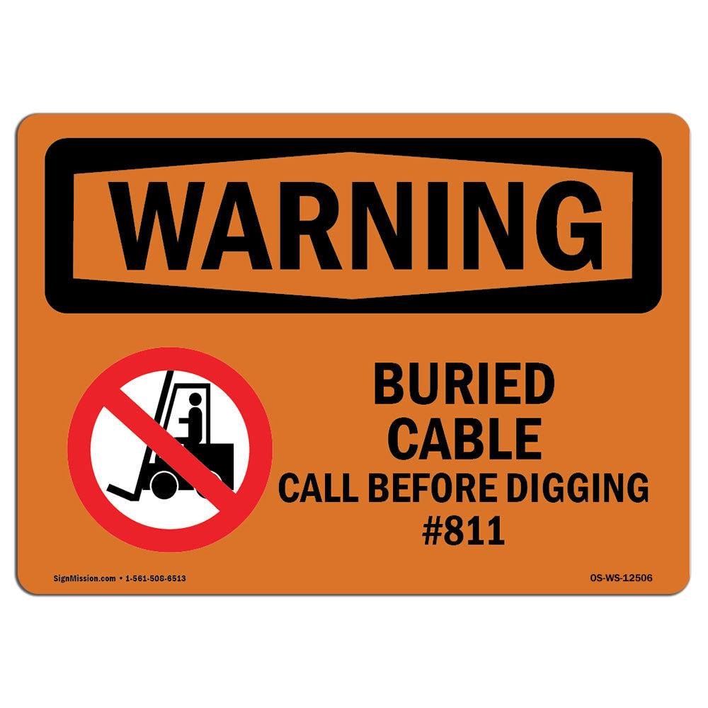 SignMission Buried Cable Call Before Digging Sign | Wayfair