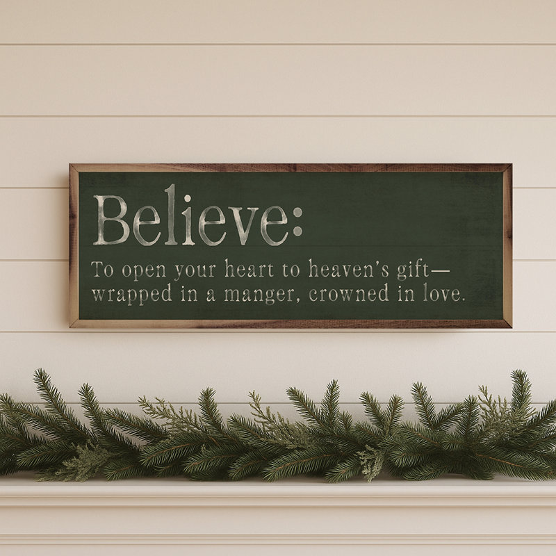 Believe Definition, 4" H x 12" W