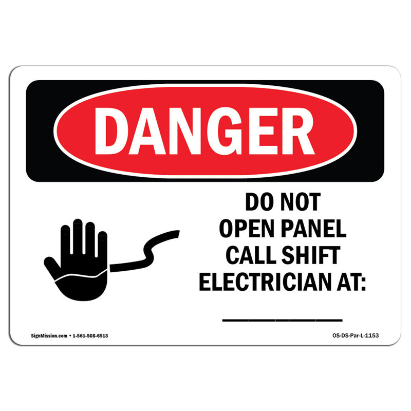 Panneau en aluminium «Do Not Open Call Call Electrician» 12 x 18, H 12 po x l 18 po x P 0,1 po