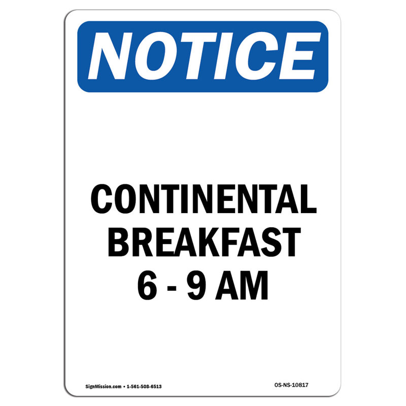 Osha avis - petit déjeuner Continental 6 - 9 heures signe, H 24 po x l 18 po x P 0,1 po