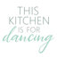 " Kitchen Dancing "