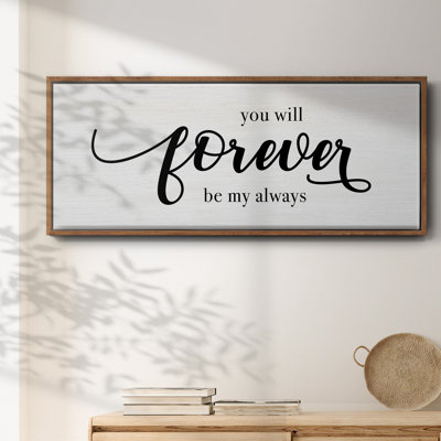 Forever Always - toile encadrée