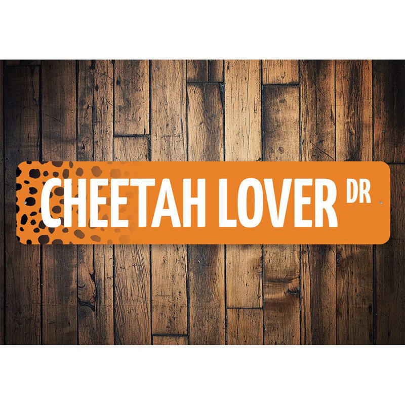 Plaque en aluminium Cheetah Lover Street, H 6 po x l 24 po x P 0,06 po