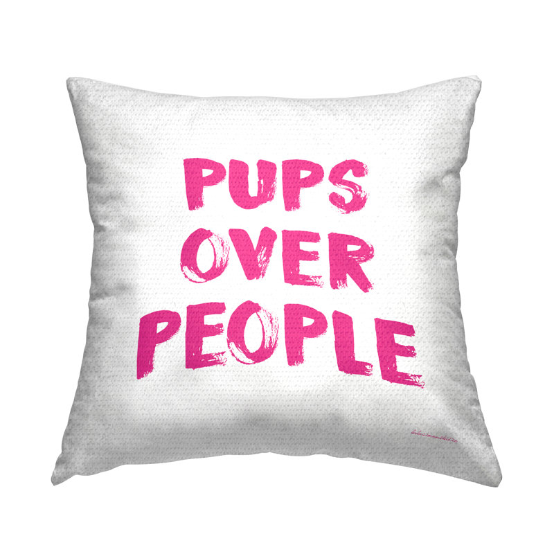 Coussin d'extérieur imprimé "Pups Over People" par House of Lulu