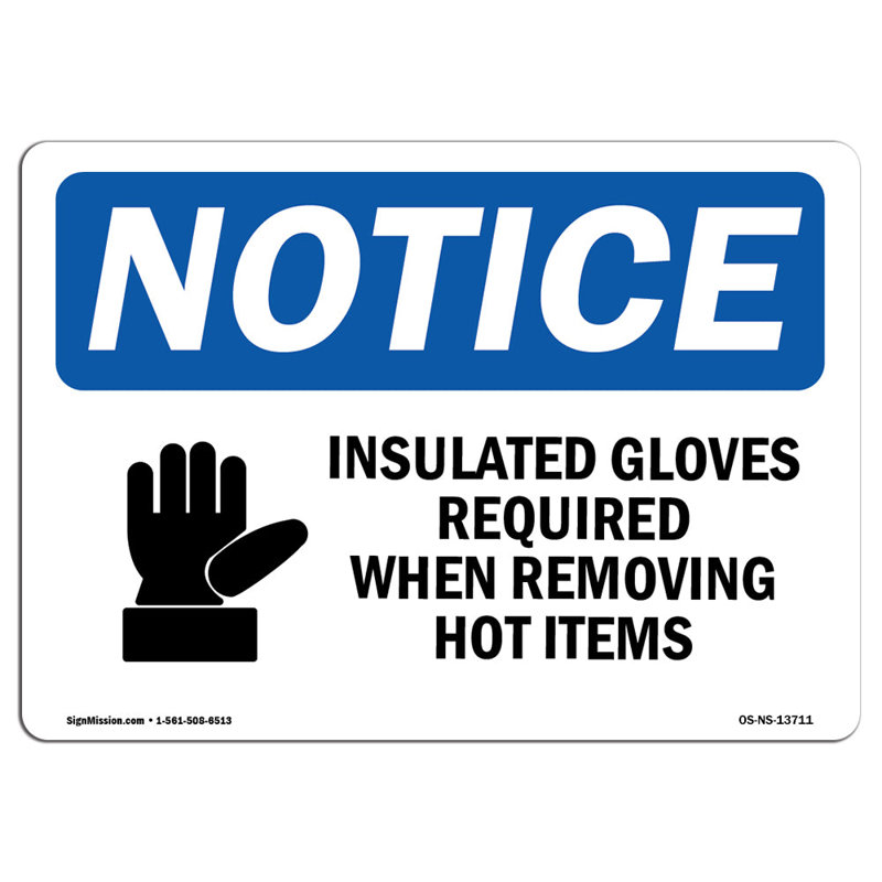 Insulated Gloves Required When Sign